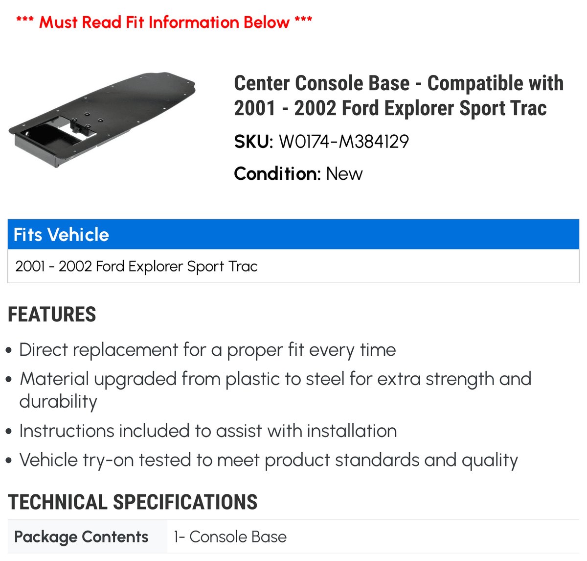 Center Console Base - Compatible with 2001 - 2002 Ford Explorer Sport Trac